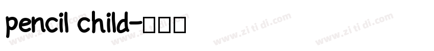 pencil child字体转换